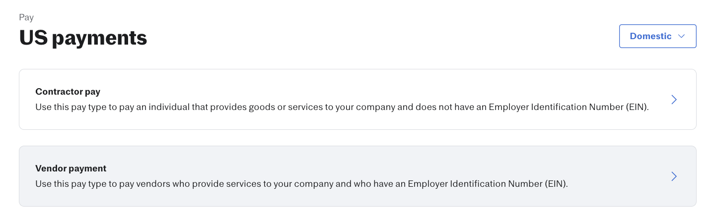 The US Payments page in Justworks with the Domestic filter selected, showing two payment type options: 'Contractor pay' for individuals without an EIN, and 'Vendor payment' for vendors with an Employer Identification Number (EIN).