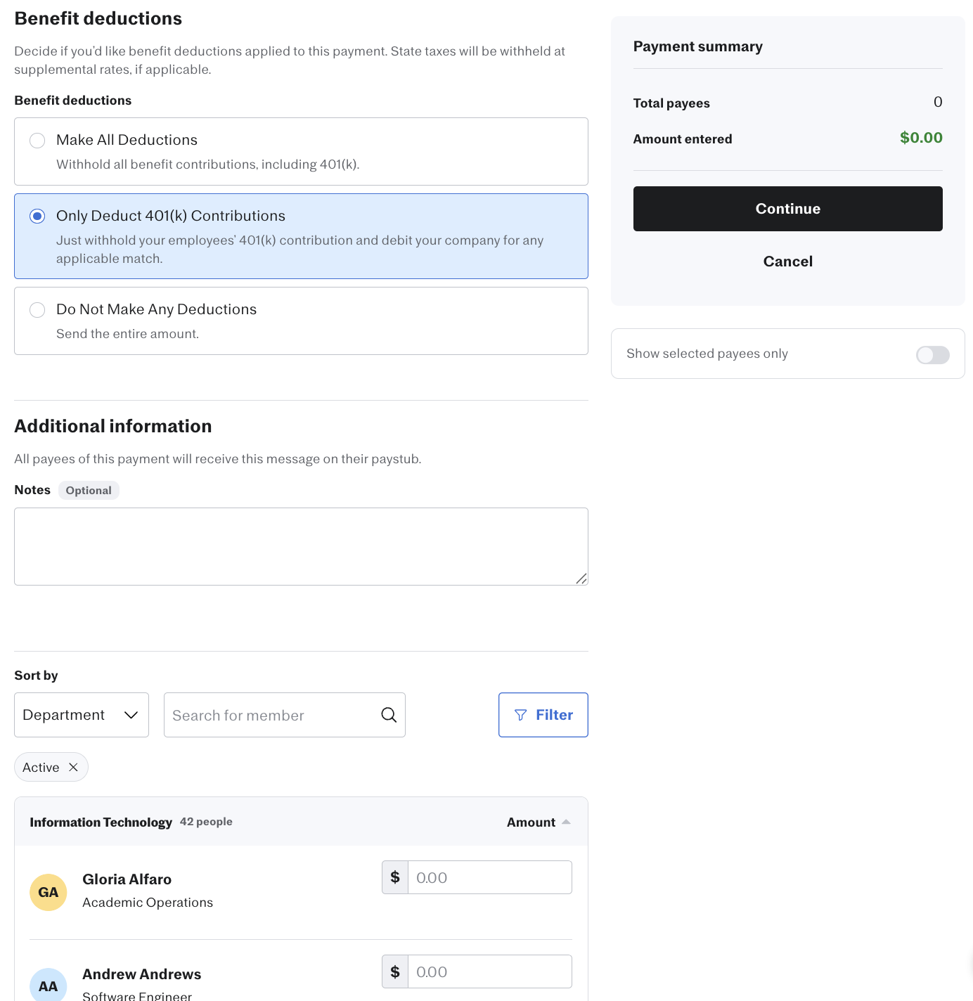 The lower portion of the off-cycle payment setup page showing Benefit deductions options (Only Deduct 401(k) Contributions selected), an optional Notes text field under Additional information, and a payee list sorted by Department showing employees Gloria Alfaro and Andrew Andrews with dollar amount input fields.