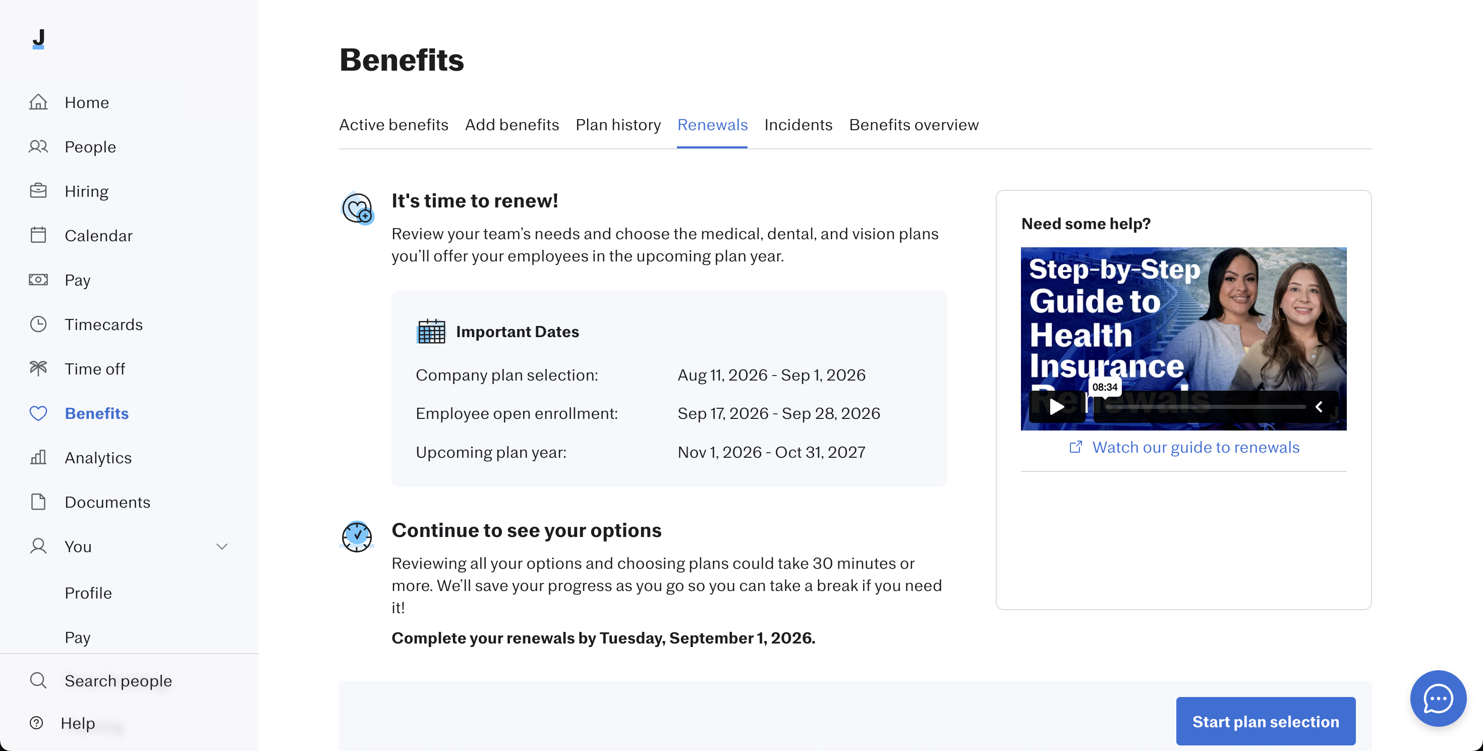 Justworks Benefits page showing the Renewals tab selected, with an 'It's time to renew!' banner displaying important dates for company plan selection (Aug 11–Sep 1, 2026), employee open enrollment (Sep 17–28, 2026), and upcoming plan year (Nov 1, 2026–Oct 31, 2027), and a 'Start plan selection' button in the bottom right.