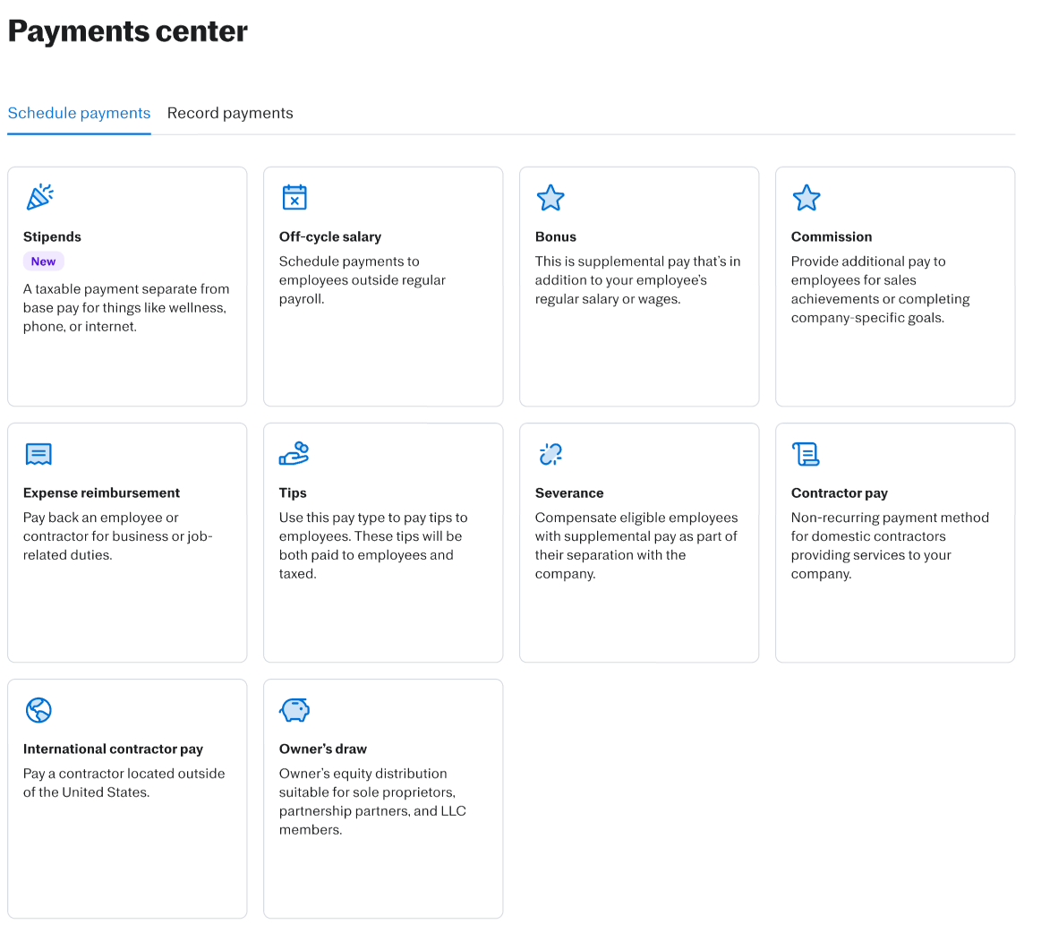  The Payments center page in Justworks, showing the 'Schedule payments' tab selected with eight payment type cards: Off-cycle salary, Bonus, Commission, Expense reimbursement, Tips, Severance, Contractor pay, and International contractor pay.